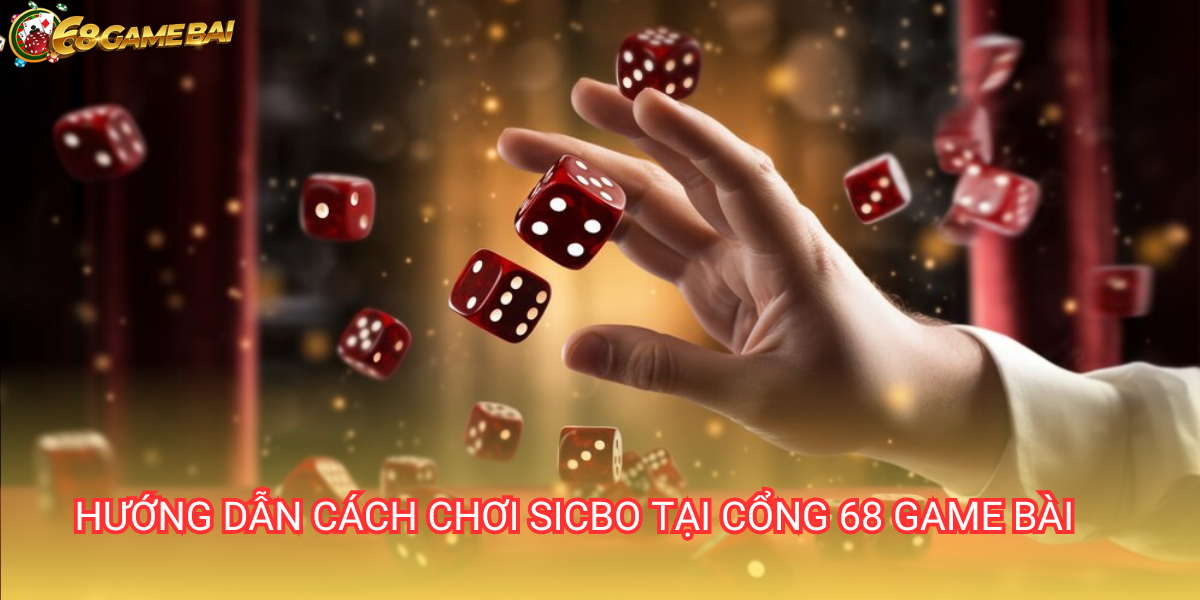 Sicbo - Hướng dẫn luật và cách chơi trên cổng 68 Game Bài 1 Sicbo là trò chơi sử dụng các viên xúc xắc để cá cược với nhiều lựa chọn hấp dẫn